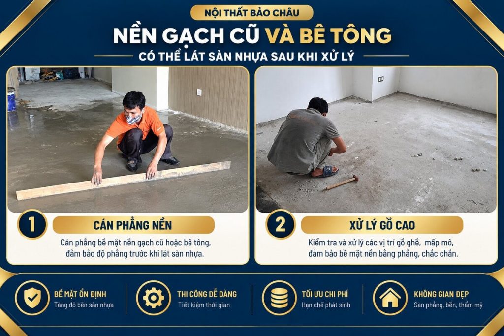 Nền gạch cũ và bê tông có thể lát sàn nhựa sau khi xử lý