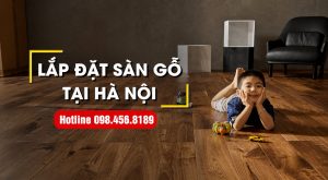 thi công sàn gỗ công nghiệp tại Hà Nội