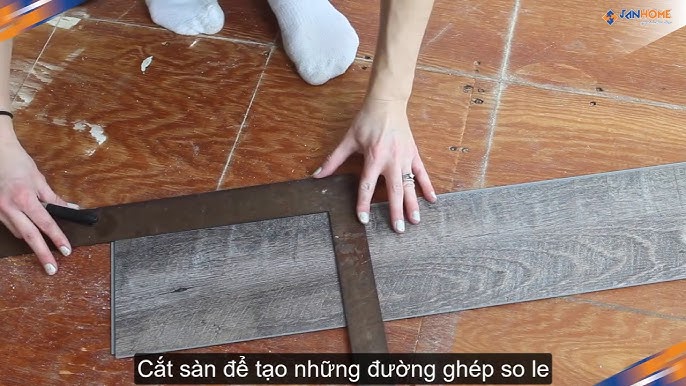Hướng dẫn lắp sàn hèm khóa