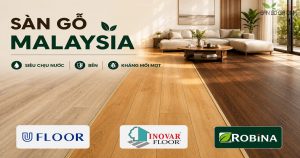 Sàn Gỗ Malaysia Có Tốt Không