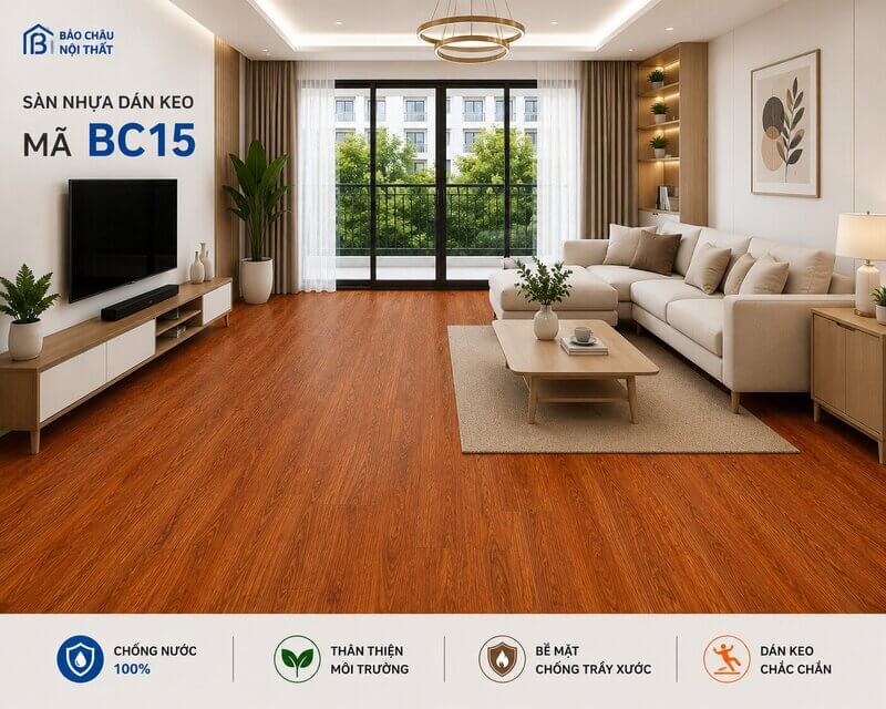 sàn nhựa keo sẵn mã BC15 không gian phòng khách