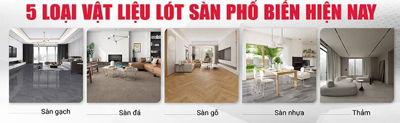 Các loại sàn phổ biến Các loại sàn phổ biến