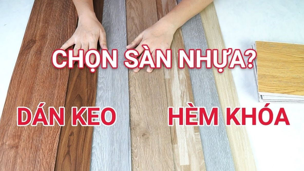 so sánh sàn nhựa dán keo và hèm khóa