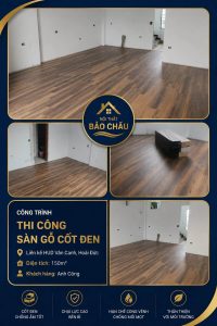 Thi công sàn gỗ cốt đen liên kề Hud Vân Canh, Hoài Đức
