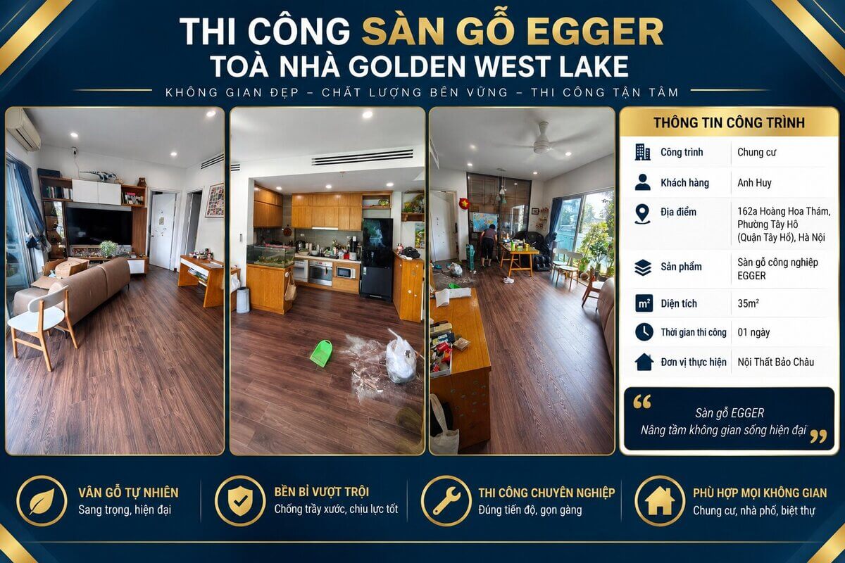 Thi công sàn gỗ Egger tòa nhà Golden West Lake