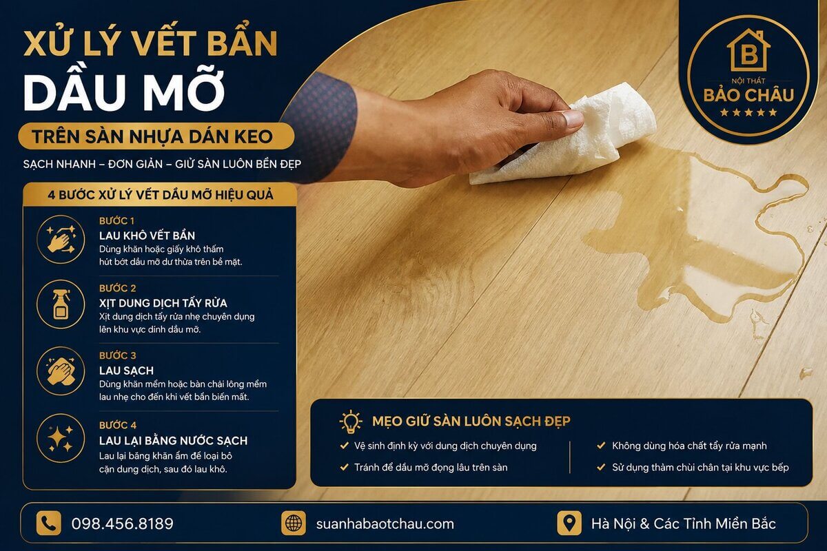 Xử lý vết bẩn dầu mỡ trên sàn nhựa dán keo